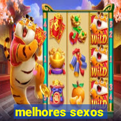 melhores sexos